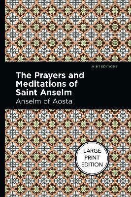 Prayers And Meditations Of St. Anslem