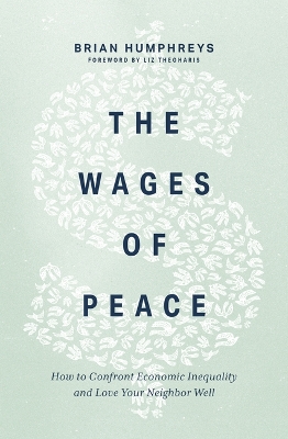 The Wages of Peace