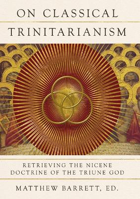 On Classical Trinitarianism