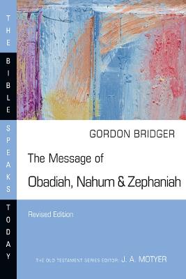 Message of Obadiah, Nahum & Zephaniah