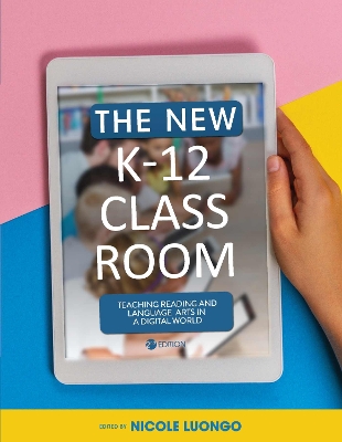The New K-12 Classroom