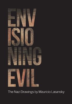 Envisioning Evil