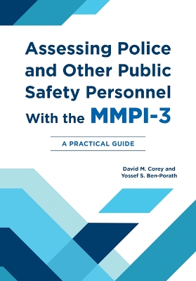 Assessing Police and Other Public Safety Personnel with the MMPI-3