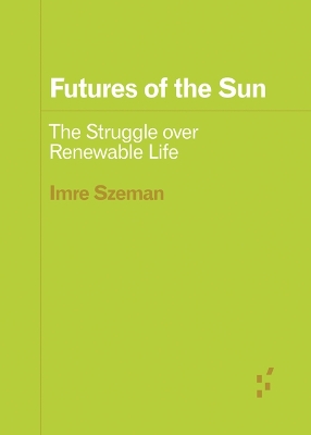 Futures of the Sun