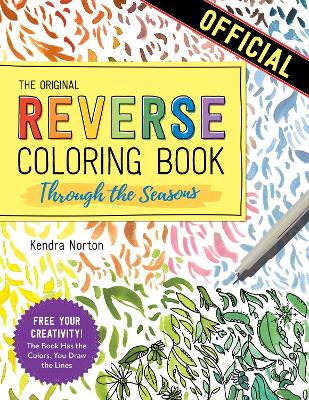 The Reverse Coloring Book (TM): Through the Seasons