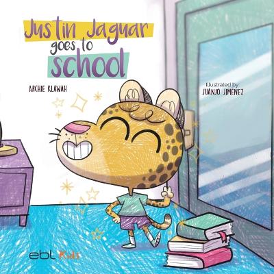 Justin Jaguar Goes to School