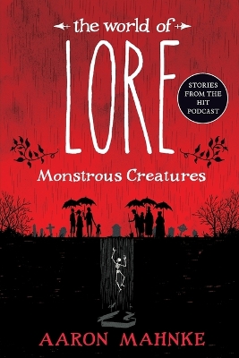 World of Lore: Monstrous Creatures