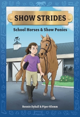 Show Strides Vol. 1