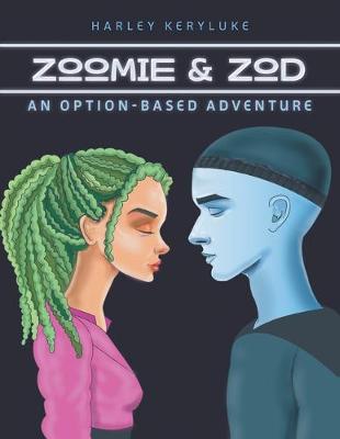 Zoomie & Zod