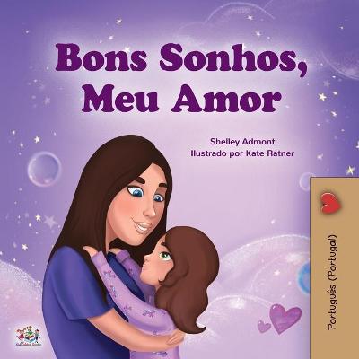 Sweet Dreams, My Love (Portuguese Book for Kids - Portugal)