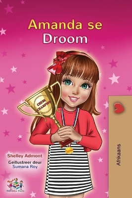 Amanda's Dream (Afrikaans Children's Book)
