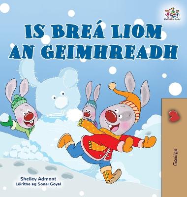 I Love Winter (Irish Book for Kids)