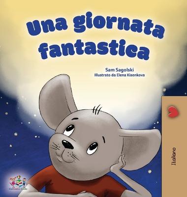 Wonderful Day (Italian Children's Book)