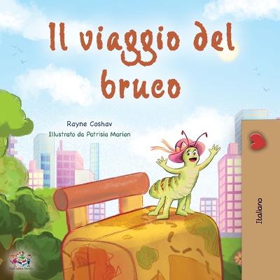 Traveling Caterpillar (Italian Book for Kids)