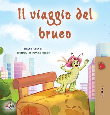 Traveling Caterpillar (Italian Book for Kids)