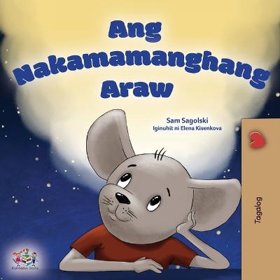 Wonderful Day (Tagalog Children's Book for Kids)