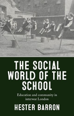 The Social World of the School