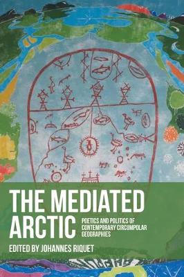 Mediated Arctic