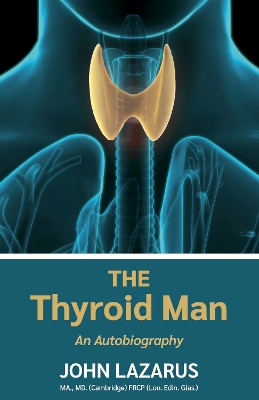 The Thyroid Man