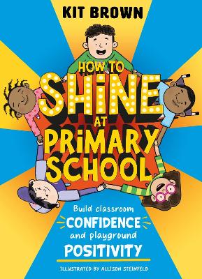 How to Shine at Primary School
