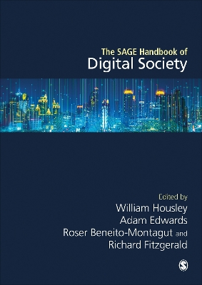 The SAGE Handbook of Digital Society