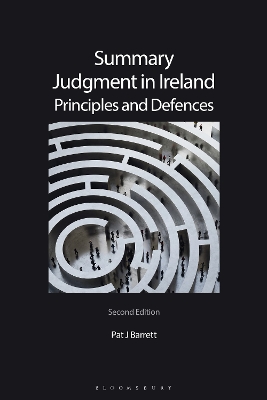 Summary Judgment in Ireland: Principles and Defences