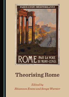 Theorising Rome
