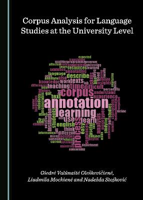 Corpus Analysis for Language Studies at the University Level