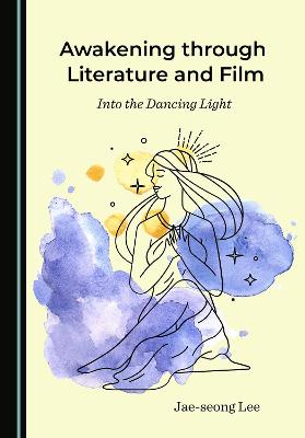 Awakening through Literature and Film