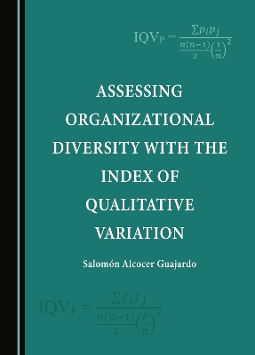 Assessing Organizational Diversity with the Index of Qualitative Variation