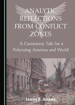 Analytic Reflections from Conflict Zones