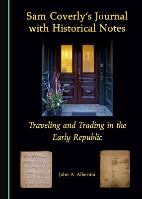 Sam Coverly's Journal with Historical Notes