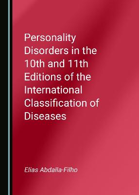 Personality Disorders in the 10th and 11th Editions of the International Classification of Diseases