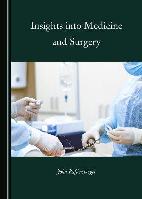 Insights into Medicine and Surgery