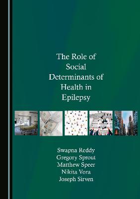 The Role of Social Determinants of Health in Epilepsy