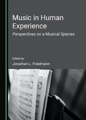 Music in Human Experience