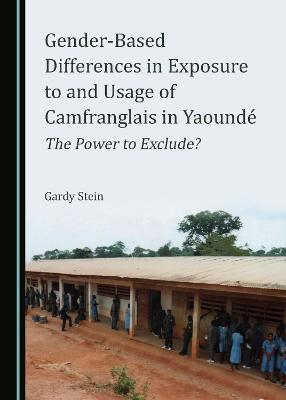 Gender-Based Differences in Exposure to and Usage of Camfranglais in Yaounde