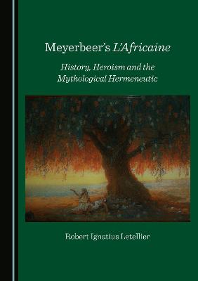 Meyerbeer's L'Africaine