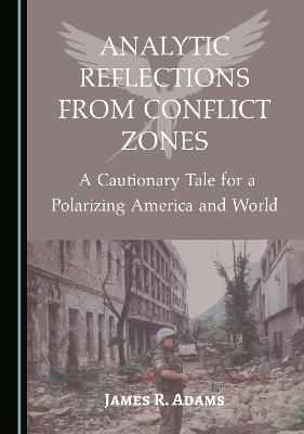 Analytic Reflections from Conflict Zones