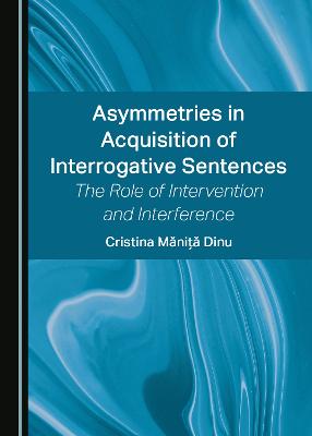 Asymmetries in Acquisition of Interrogative Sentences