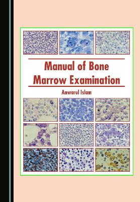 Manual of Bone Marrow Examination