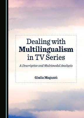 Dealing with Multilingualism in TV Series