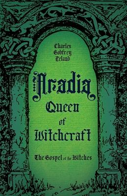 Aradia, Queen of Witchcraft