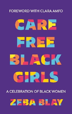 Carefree Black Girls