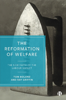 The Reformation of Welfare