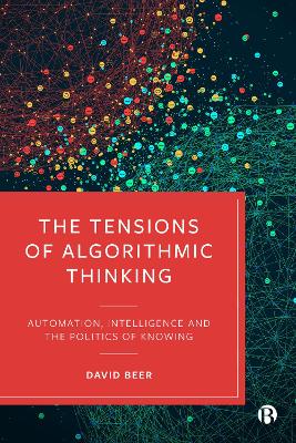 The Tensions of Algorithmic Thinking