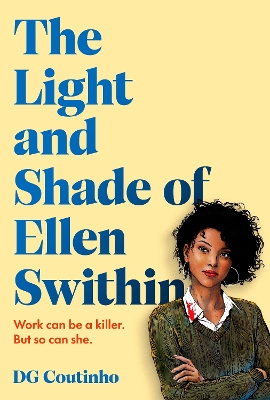 The Light and Shade of Ellen Swithin