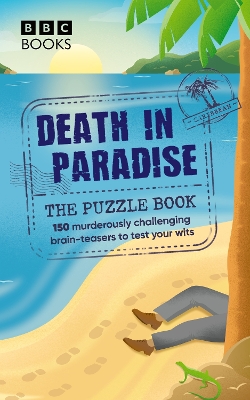 The Death in Paradise: The Puzzle Book