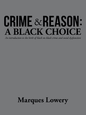 Crime & Reason