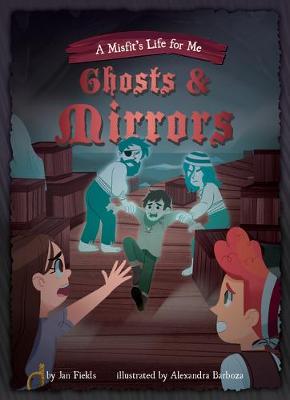 Book 2: Ghosts & Mirrors